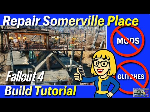 Repair the Somerville Place House - A Fallout 4 NO MODS NO GLITCHES Build Tutorial