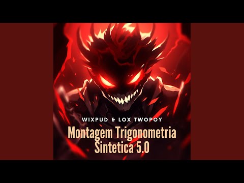 MONTAGEM TRIGONOMETRIA SINTETICA 5.0 (Speed Up)