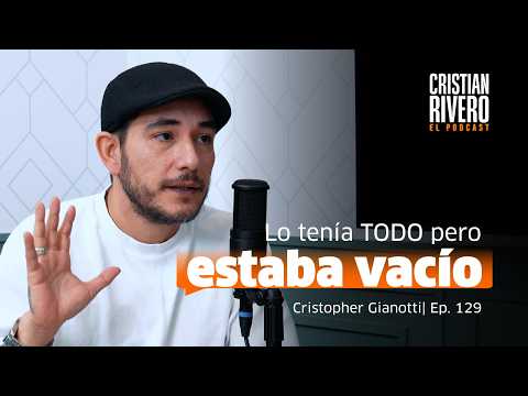 Christopher Gianotti : A los 30 años lo 