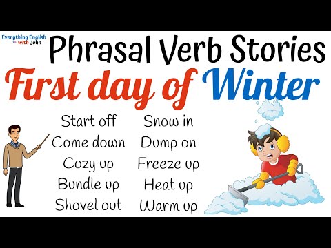 First Day of Winter - 10 Important Phrasal Verbs - Phrasal Verbs in English Conversation