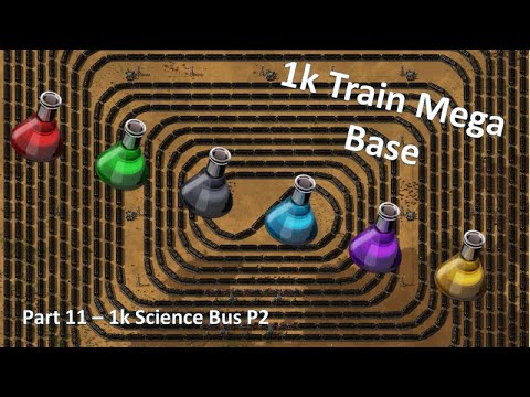 1k Train Mega Base - Factorio Lets Play Pt11 - 1K Yellow Science