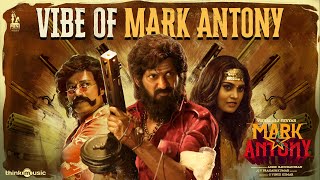 Download lagu Vibe of Mark Antony | Vishal | SJ Suryah | G V Prakash Kumar | Adhik | S.Vinod Kumar mp3