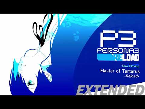 Master of Tartarus -Reload- | Persona 3 Reload OST [Extended]