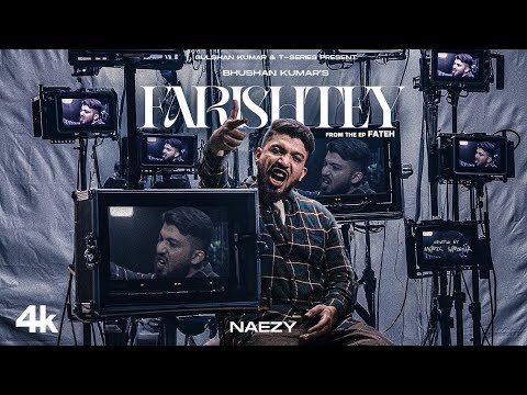 FARISHTEY (Music Video): NAEZY | EP FATEH | BHUSHAN KUMAR