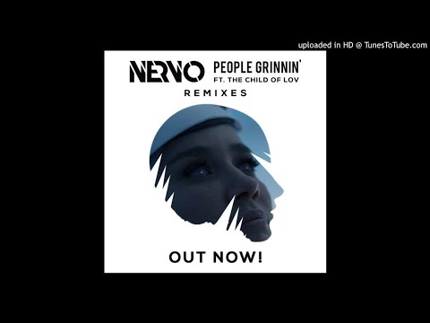 People Grinning Nervo(Lukaiser-Remix)