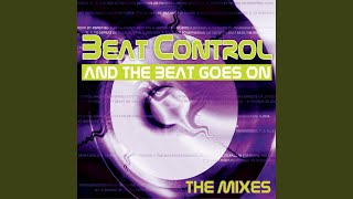 And The Beat Goes On (Spacekid & Rigosa Tribal House Mix)