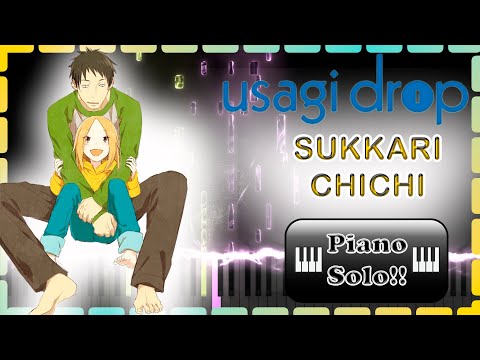 Sukkari Chichi - Usagi Drop