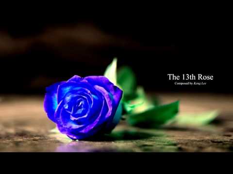 The 13th Rose - Keng Lee