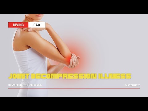 Joint Decompression Illness