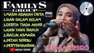 Download lagu familys terbaru 2023 yusnia zebro mp3
