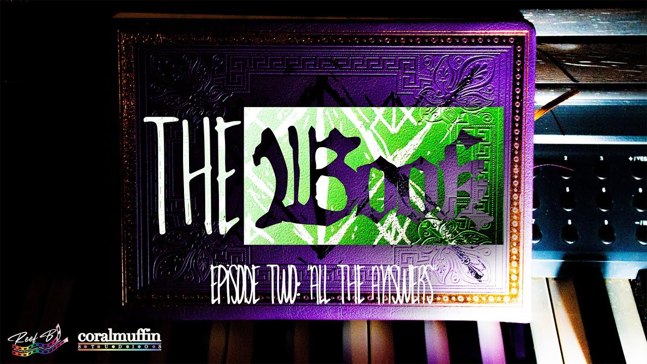 THE BOOK (Limited Series) Episode 2: "All The Answers"