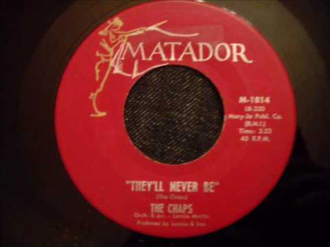 Chaps - They'll Never Be - Rare Pittsburgh Doo Wop Ballad