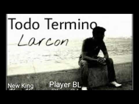 Larcon - Todo Termino