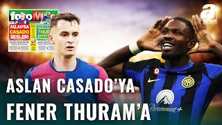 Transferde Dev Taarruz: Casado ve Thuram Bombası!