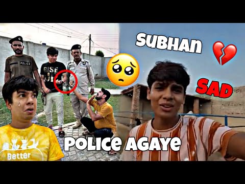 Police arrived😦😟 || Subhan sad💔🥺 || sw pet house😎