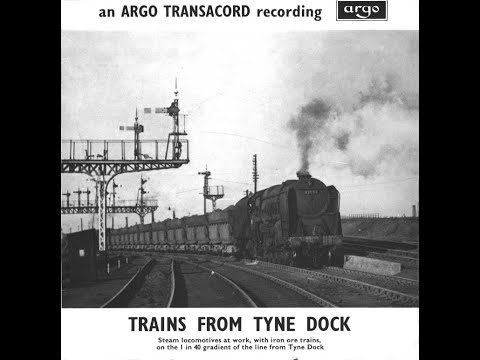 Trains from Tyne Dock [EAF 131]