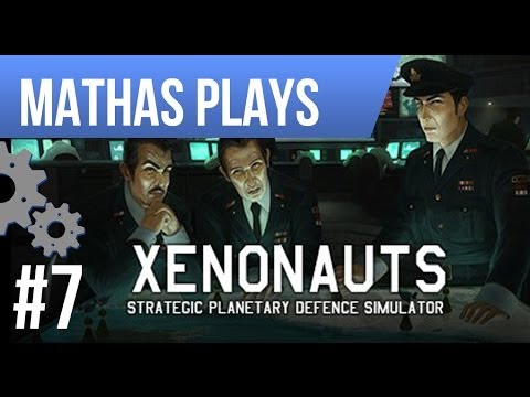 LETS PLAY XENONAUTS | EPISODE 7 | SOLDIERING ON