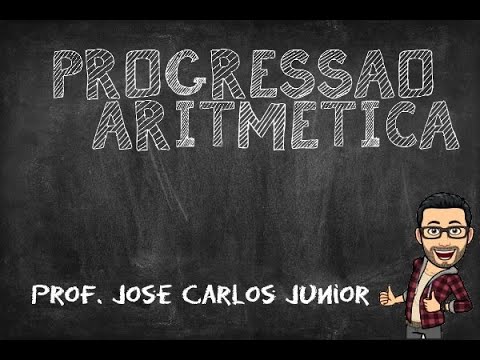 Progressão Aritmética (Parte 4 - Propriedades)