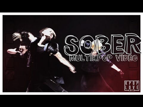 BigBang - Sober (ft. Infinite, Monsta X, EXO, Romeo, SHINee, Suju, TASTY, TVXQ!, & MORE)