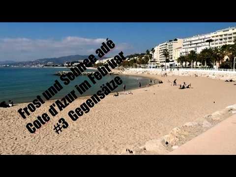 Goodbye frost and snow - Côte d'Azur in February #3: CONTRASTS ...
