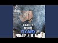 Fly Away (Brooklyn) (feat. Illiano)