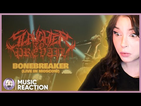 E-Girl Reacts│SLAUGHTER TO PREVAIL - BONEBREAKER (LIVE IN MOSCOW│Music Reaction