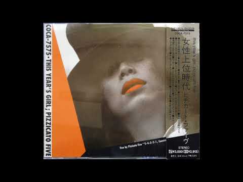 Pizzicato Five - This Year's Girl [First Version]