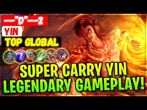 Super Carry Yin Legendary Gameplay! [ Top Global Yin ] --D-- - Mobile Legends Emblem And Build