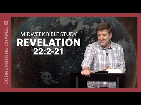 Verse by Verse Bible Study  |  Revelation 22:2-21  |  Gary Hamrick