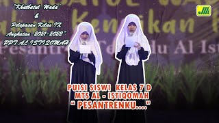 Download lagu PUISI PESANTRENKU....SISWA KELAS VII D MTS AL ISTIQOMAH mp3