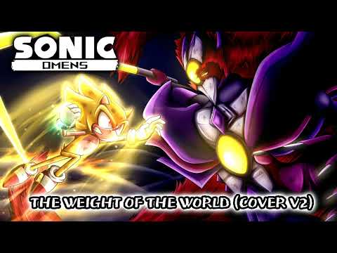 [Sonic Omens] The Weight Of The World (Cover V2)