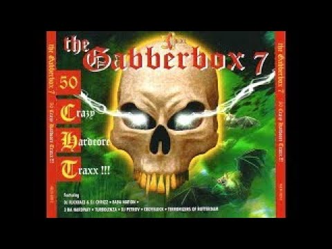 GABBERBOX 7 - FULL ALBUM 224:44 MIN - HQ ADUIO