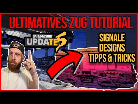 Das KOMPLETTE Zug Tutorial für EINSTEIGER in UPDATE 5 - Designs, Signale, Tipps und Tricks