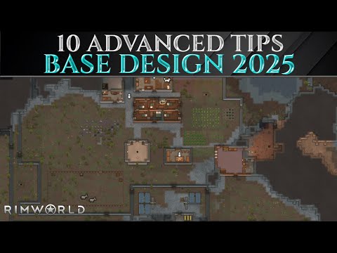 10 Advanced TIPS For Easy BASE DESIGN 2025 - Rimworld 1.5 Guide