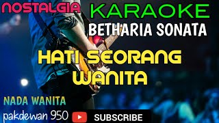 Download lagu HATI SEORANG WANITA || BETHARIA SONATHA || KARAOKE COVER YAMAHA PSR mp3 Download lagu HATI SEORANG WANITA || BETHARIA SONATHA || KARAOKE COVER YAMAHA PSR mp3