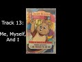 Me, Myself, And I - Track 13 - Volume 3 Teddy Ruxpin: I Am Proud to Be Me