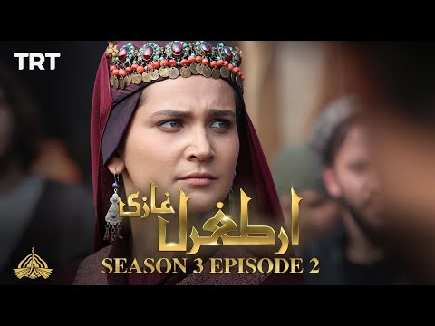 Ertugrul Ghazi Urdu | Episode 02 | Season 3