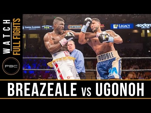 Breazeale vs Ugonoh FULL FIGHT: February 25, 2017 - PBC on FOX