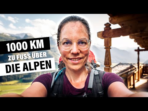 In 60 Tagen durch Österreich: Wir wandern 1000km über die Alpen!