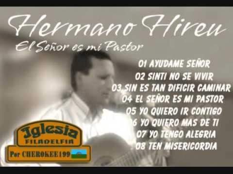 8º - Hermano Hireu - Ten Misericordia