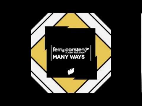 Ferry Corsten feat. Jenny Wahlstrom - Many Ways (Radio Edit)