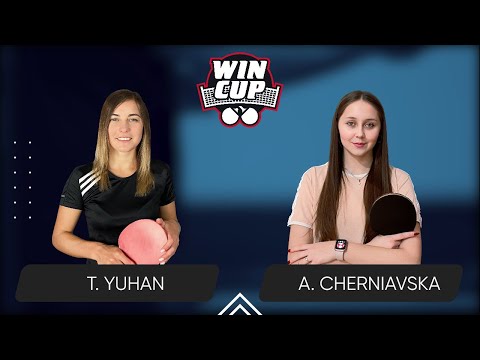 12:15 Tetiana Yuhan - Alina Cherniavska West 2 WIN CUP 23.02.2024 | TABLE TENNIS WINCUP