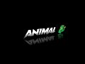 Pehle Bhi Main Animal Vishal Mishra Black Screen Status WhatsApp Status Blackscreen