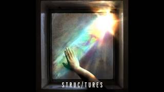 Structures - Earth Gazing (2014)