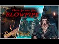 The ULTIMATE Blowpipe Guide Sea Of Thieves Weapon Tutorial