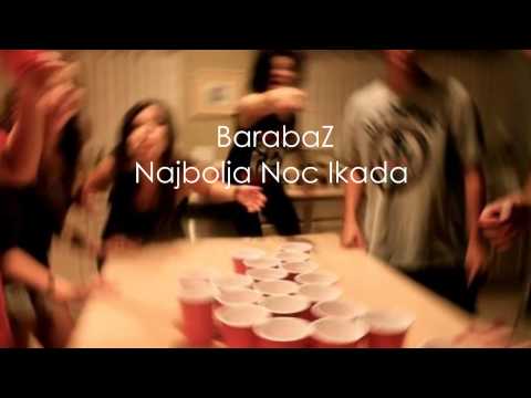 BarabaZ - Najbolja Noc Ikada