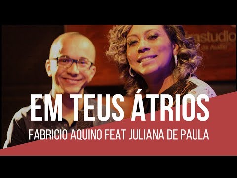 Em Teus Átrios video