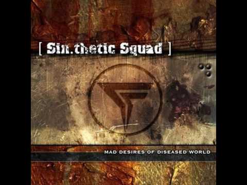 [ Sin.thetic Squad ] - Death Wish
