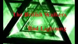 British Walkers - Bad Lightning