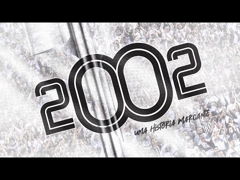 2002: UMA HISTÓRIA MARCANTE | TRAILER